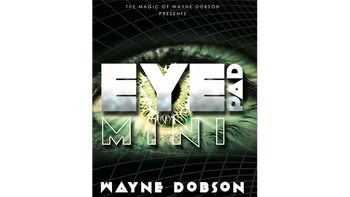 Eyepad Mini de Wayne Dobson,Trucuri de Magie
