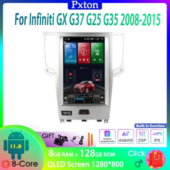 Pxton Tesla Ecran Android Radio Auto Stereo Multimedia Player Pentru Infiniti GX G37 G25 G35 2008-2015 Carplay Auto 8G+4G 128G